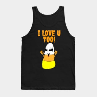 Candy Corn Loves you Too! Tank Top